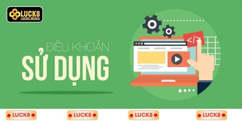 Nội dung có trong điều khoản đang hiện hành tại Luck8